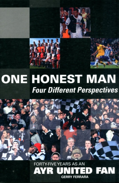 Book cover of: 1 Honest Man: Four Different Perspectives