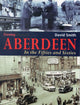 Book cover of: Aberdeen in the Fifties and Sixties