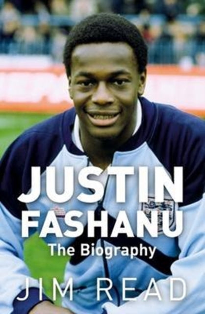 Book cover of: Justin Fashanu. the Biography