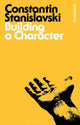 Book cover of: Building a Character. By: Konstantin Stanislavsky