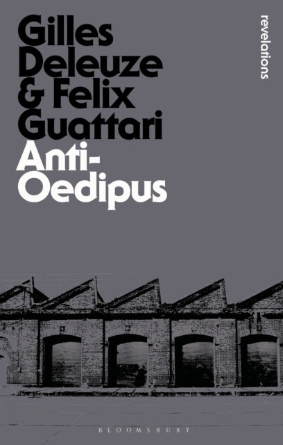 Book cover of: Anti-Oedipus. By: Gilles Deleuze