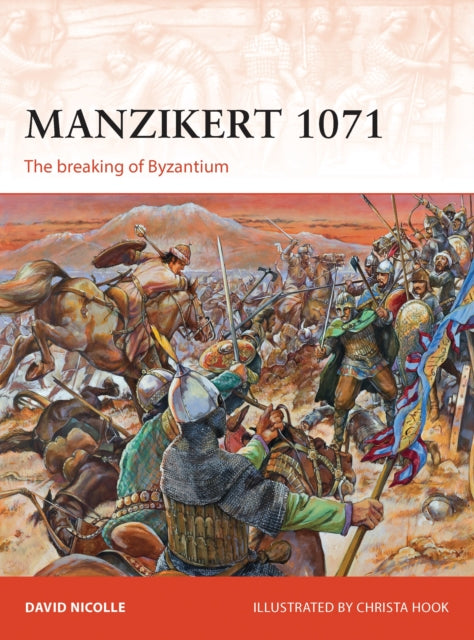 Book cover of: Manzikert 1071. By: David Nicolle