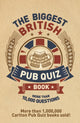 Biggest British Pub Quiz Book