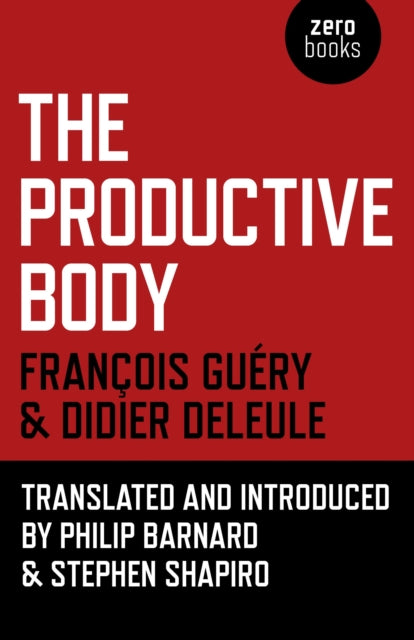 Book cover of: Productive Body, The. By: Didier Deleule