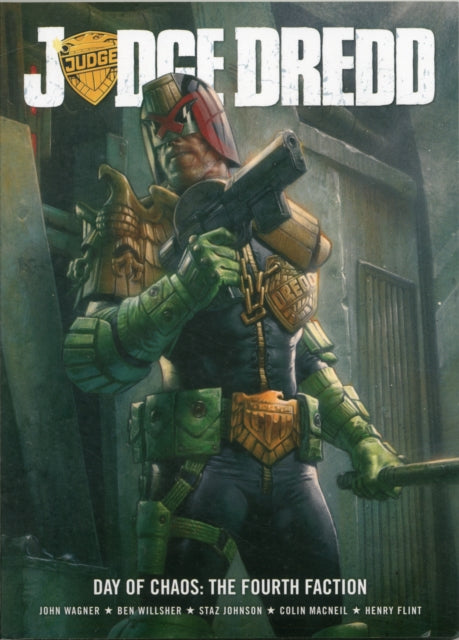 Book cover of: Judge Dredd Day of Chaos: The Fourth Faction