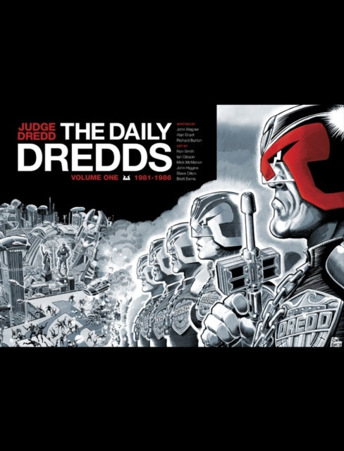 Book cover of: Judge Dredd: The Daily Dredds Volume One. By: John Wagner
