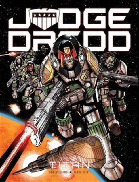 Book cover of: Judge Dredd: Titan. By: Rob Williams