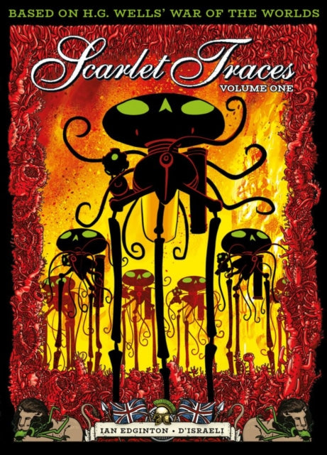 Book cover of: Complete Scarlet Traces, Volume One. By: Ian Edginton