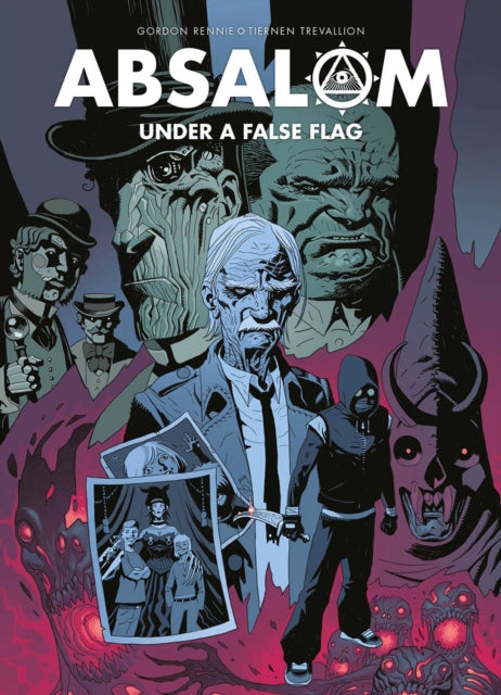 Book cover of: Absalom: Under a False Flag. By: Gordon Rennie