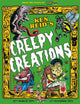 Book cover of: Creepy Creations. By: Ken Reid
