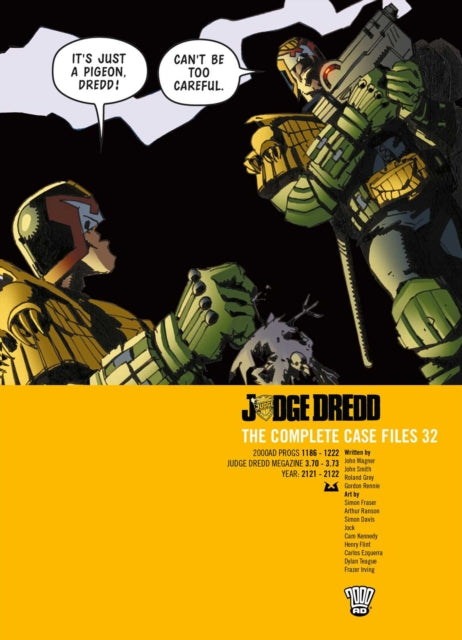 Book cover of: Judge Dredd: The Complete Case Files 32. By: John Wagner