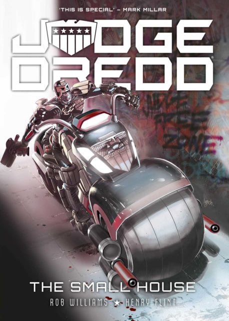 Book cover of: Judge Dredd: The Small House. By: Rob Williams