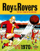 Book cover of: Roy of the Rovers: The Best of the 1970s - The Tiger Years. By: Tom Tully