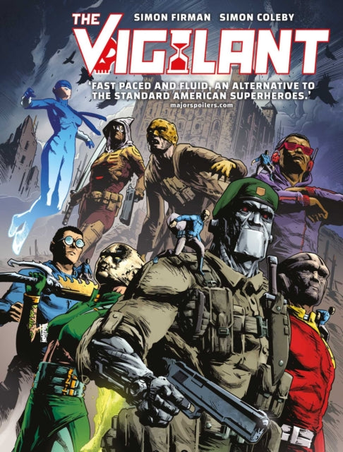 Book cover of: Vigilant. By: Simon Furman