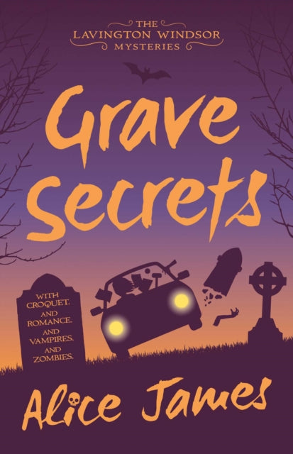Book cover of: Grave Secrets. By: James, Alice