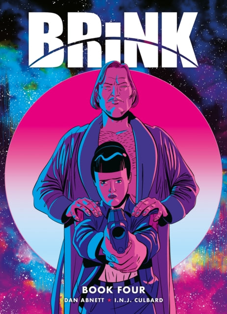 Book cover of: Brink Book Four. By: Dan Abnett