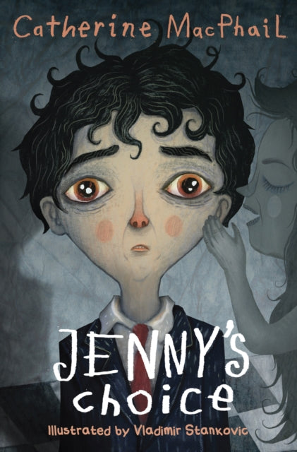Jenny's Choice 9781781123003 Catherine MacPhail