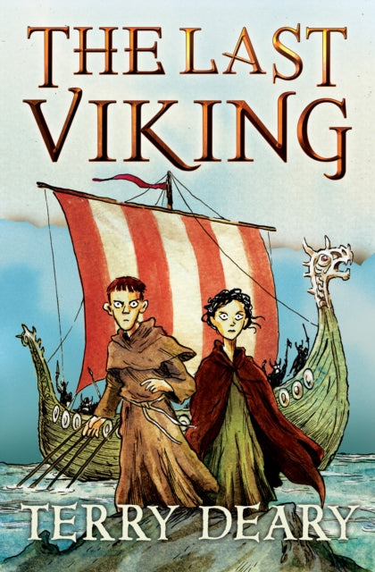 Last Viking 9781781123508 Terry Deary