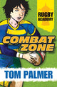 Book cover of: Combat Zone. By: Tom Palmer