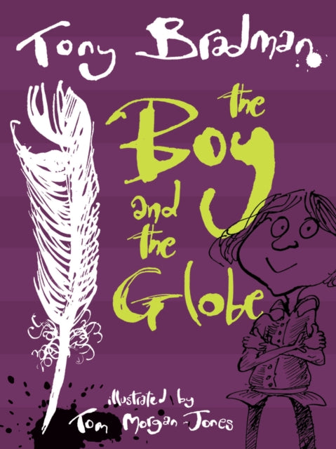 Book cover of: Boy and the Globe. By: Tony Bradman