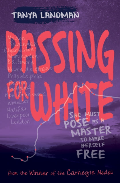 Book cover of: Passing for White. By: Tanya Landman