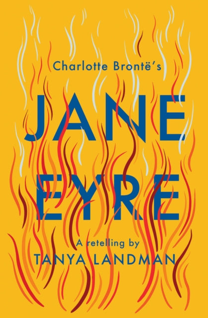 Jane Eyre, A Retelling