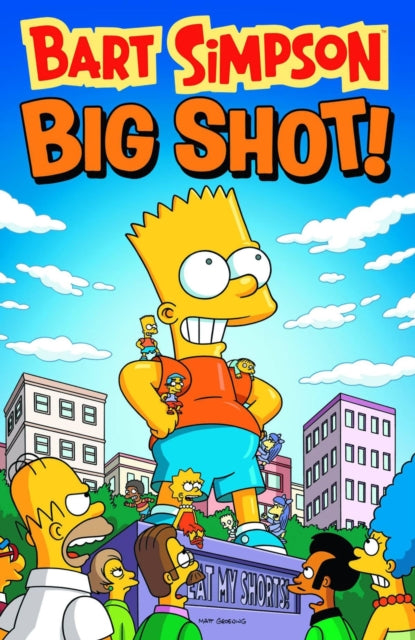 Book cover of: Bart Simpson - Big Shot. By: Matt Groening