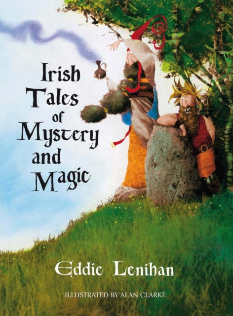 Book cover of: Irish Tales of Mystery and Magic. By: Edmund Lenihan