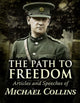Book cover of: Path to Freedom. By: Michael Collins