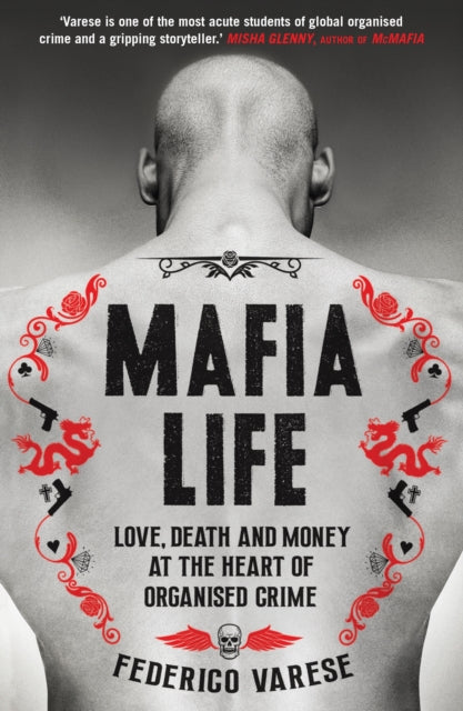 Book cover of: Mafia Life. By: Federico Varese