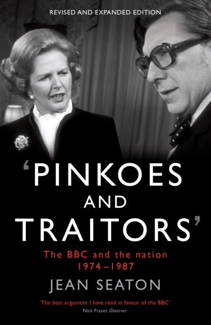 Book cover of: Pinkoes and Traitors. By: Jean Seaton