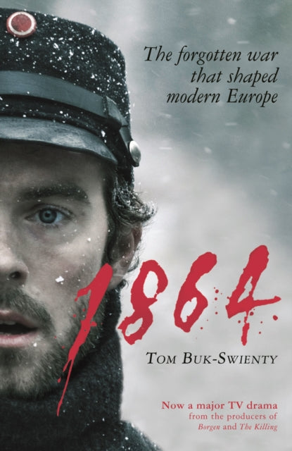 Book cover of: 1864. By: Tom Buk-Swienty