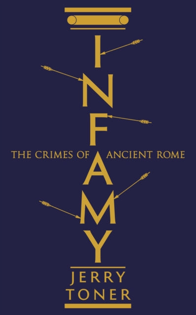 Book cover of: Infamy. By: Jerry Toner