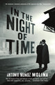 Book cover of: In the Night of Time. By: Antonio Munoz Molina