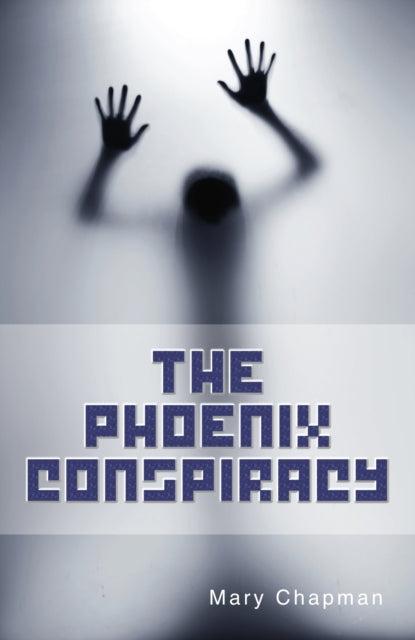 Book cover of: Phoenix Conspiracy. By: Mary Chapman