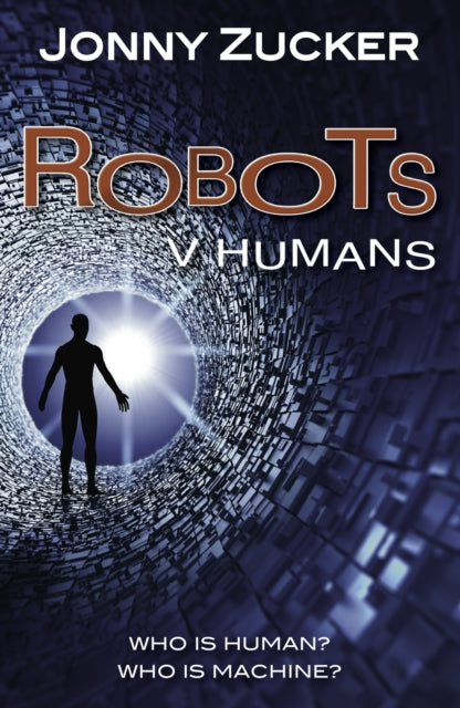 Book cover of: Robots v Humans. By: Jonny Zucker