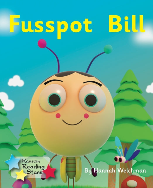 Book cover of: Fusspot Bill. By: Hannah Welchman