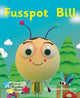 Book cover of: Fusspot Bill. By: Hannah Welchman