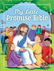 Book cover of: My Little Promise Bible. By: Juliet David