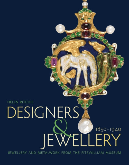 Book cover of: Designers and Jewellery 1850-1940. By: Helen Ritchie