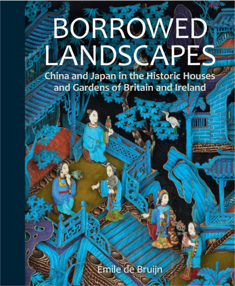 Borrowed Landscapes