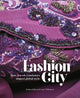 Book cover of: Fashion City. By: Bethan Bide