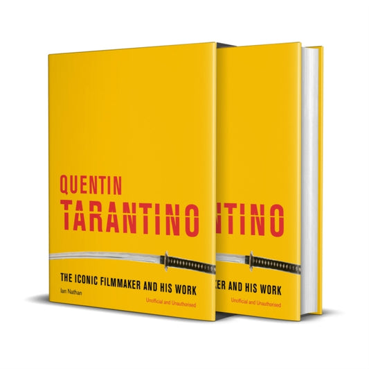 Quentin Tarantino, The iconic filmmaker and his work 9781781317754 Ian Nathan