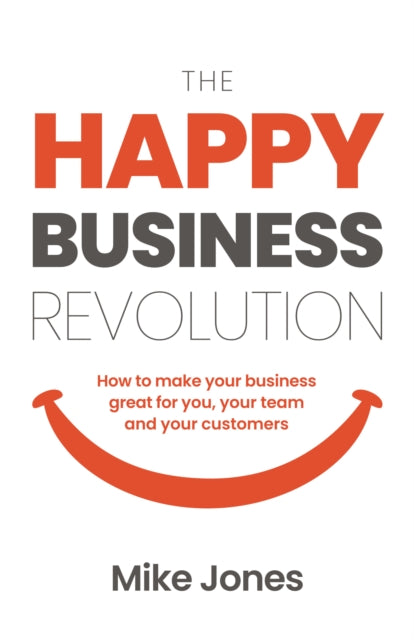 Book cover of: Happy Business Revolution