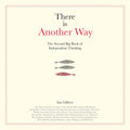 There is Another Way