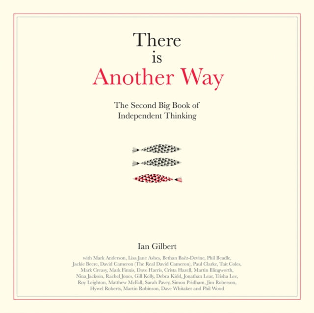 Book cover of: There is Another Way. By: Ian Gilbert