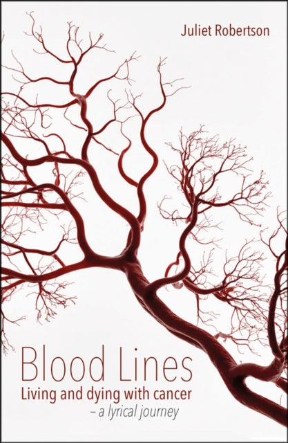Book cover of: Blood Lines. By: Juliet Robertson