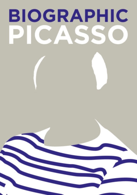 Book cover of: Biographic: Picasso. By: Price-Cabrera Natalia