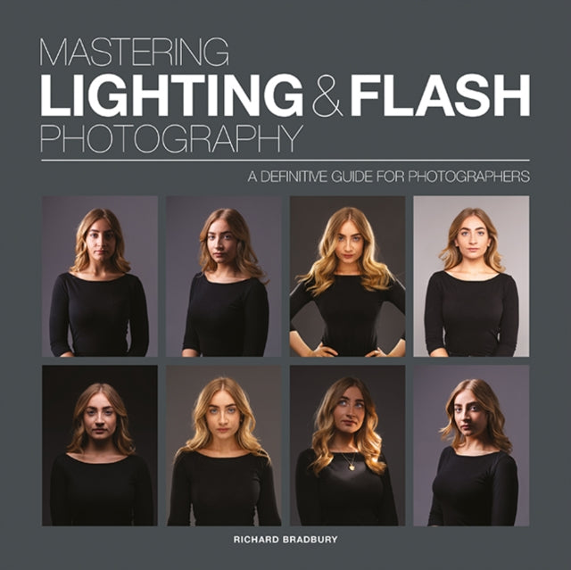 Book cover of: Mastering Lighting & Flash Photography. By: S. Davies