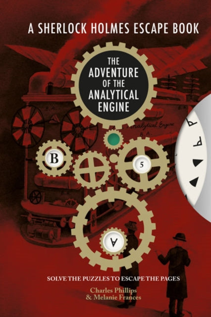 Sherlock Holmes Escape, A - The Adventure of the Analytical Engine, Solve the Puzzles to Escape the Pages 9781781454411 Melanie Frances
